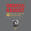 Objavuj radosť (1. akosť) (Juraj Málik)