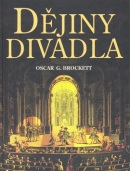 Dějiny divadla (Oscar G. Brockett)