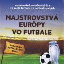 Majstrovstvá Európy vo futbale - spoločenská hra (Daniel Kollár)