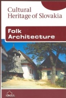 Folk Architecture (Viera Dvořáková)