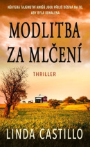 Modlitba za mlčení (Linda Castillo)