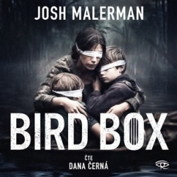 Bird Box (audiokniha) (Josh Malerman)