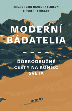 Moderní bádatelia (Robin Hanbury-Tenison, Robert Twigger)