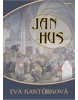 Jan Hus (Eva Kantůrková)