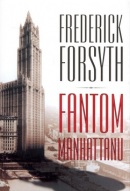 Fantom Manhattanu (Frederick Forsyth)