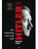 Hitler. Nic menšího než celý svět (Brendan Simms)