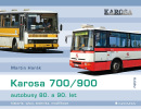 Karosa 700/900 - autobusy 80. a 90. let (Harák Martin)