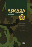 Armáda v Liberci a Libereckém kraji (Vladimír Novák)