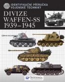 Divize waffen - SS 1939-1945 (Chris Bishop)