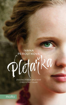 Pletařka (Ivana Peroutková)