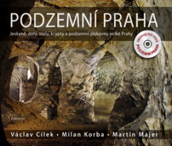 Podzemní Praha + DVD (Václav Cílek)