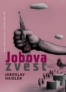 Jobova zvěst (Jaroslav Haidler)