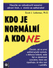 Kdo je normální a kdo ne (David J. Lieberman)