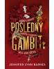 Posledný gambit (Jennifer Lynn Barnes)