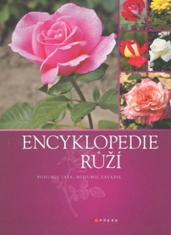 Encyklopedie růží (Bohumil Jaša; Bohumil Zavadil)