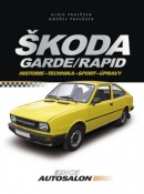 Škoda Garde Rapid (Alois Pavlůsek; Ondřej Pavlůsek)