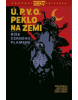 Ú.P.V.O. Peklo na zemi 9: Říše Černého plamene (Mike Mignola, John Arcudi)