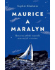 Maurice a Maralyn (Sophie Elmhirst)