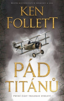 Pád titánů (Ken Follett)