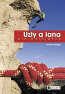 Uzly a lana pro horolezce (Duane Raleigh)