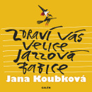 Zdraví vás velice jazzová babice (Jana Koubková)