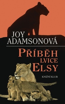 Příběh lvice Elsy (Joy Adamsonová)