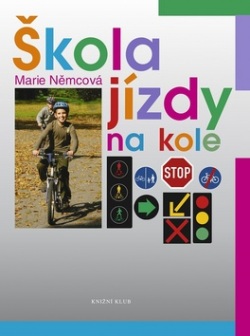 Škola jízdy na kole (Marie Němcová)