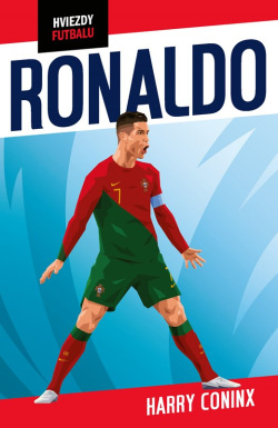 Hviezdy futbalu: Ronaldo (Harry Coninx)