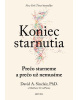 Koniec starnutia (David A. Sinclair, Matthew D. LaPlante)