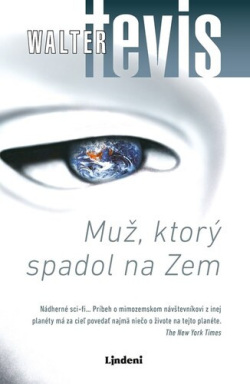 Muž, ktorý spadol na Zem (Walter Tevis)