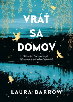 Vráť sa domov (Laura Barrow)