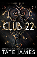 Club 22 (Hades #3) (Tate James)