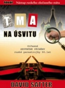 Tma na úsvitu (David Satter)