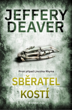 Sběratel kostí (Jeffery Deaver)