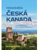 Fenomén Česká Kanada (Petr Pokovba)