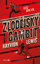 Zlodějský gambit (Kayvion Lewis)