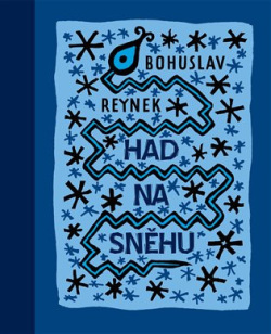 Had na sněhu (Bohuslav Reynek)