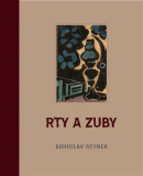 Rty a zuby (Bohuslav Reynek)