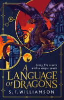 A Language of Dragons (S. F. Williamson)