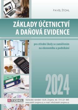 Základy účetnictví a daňová evidence 2024 (Pavel Štohl)