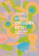 Způsoby bytí (James  Bridle)