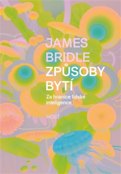 Způsoby bytí (James  Bridle)