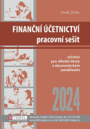 Finanční účetnictví - pracovní sešit 2024 (Pavel Štohl)