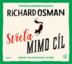 Střela mimo cíl (Audiokniha) (Richard Osman)