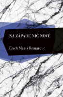 Na západe nič nové (Erich Maria Remarque)