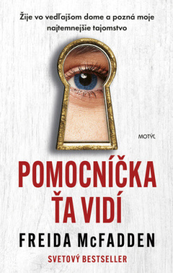 Pomocníčka ťa vidí (Freida McFadden)