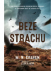 Beze strachu (M. W. Craven)