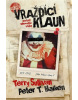 Vraždící klaun (Peter T. Malkin, Terry Sullivan)