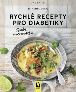 Rychlé recepty pro diabetiky (Matthias Riedl)