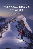 The 4000m Peaks of the Alps, Band 1: Wes (Ben Tibbetts)